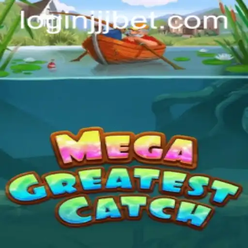 Explore the Exciting World of MegaGreatestCatch: A Comprehensive Guide